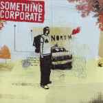 Something Corporate North Releases Discogs