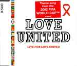 Carátula de Live For Love United, 2002, CD