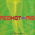 Cover of Red Hot + Rio, 1996, CD