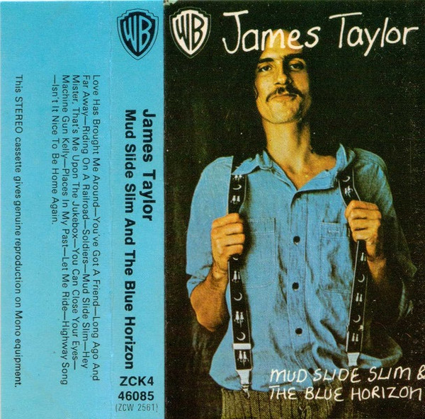 James Taylor – Mud Slide Slim And The Blue Horizon (1971, Cassette