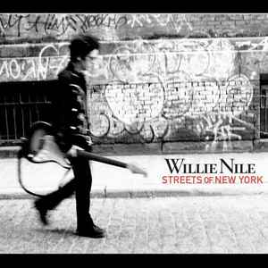 Streets Of New York - Willie Nile
