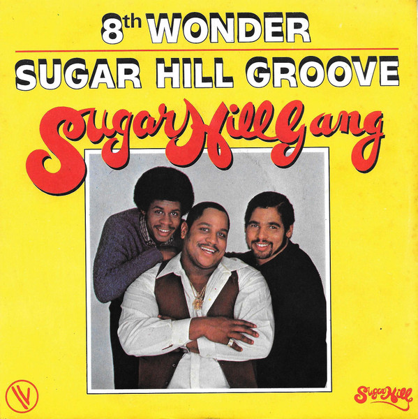 The Sugarhill Gang – 8th Wonder (1980, Vinyl) - Discogs