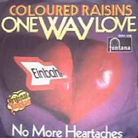 Coloured Raisins – One Way Love (1970, Vinyl) - Discogs