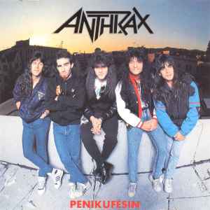 Anthrax - Penikufesin
