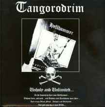 Tangorodrim - Unholy And Unlimited... album cover