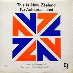 Various - This Is New Zealand Ko Aotearoa Tenei album cover