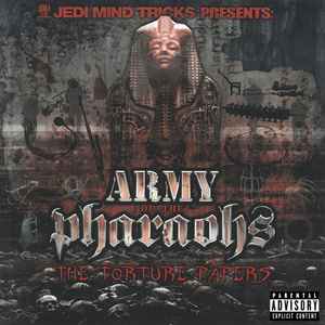 The Torture Papers - Jedi Mind Tricks Presents Army Of The Pharaohs