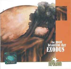 Exodus (7) - The Most Beautiful Day