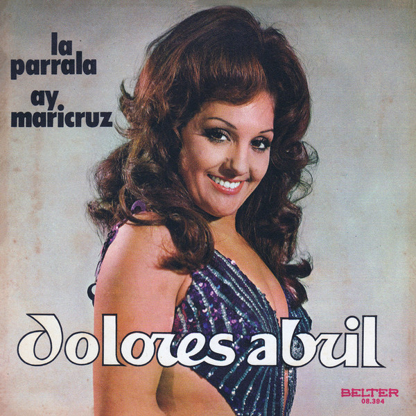 lataa albumi Dolores Abril - La Parrala Ay Maricruz
