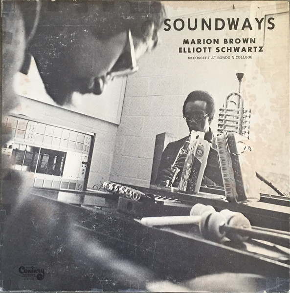 Marion Brown, Elliott Schwartz – Soundways (1973, Vinyl) - Discogs