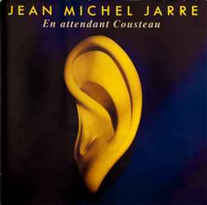 Jean-Michel Jarre - En Attendant Cousteau