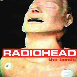 The Bends - Radiohead