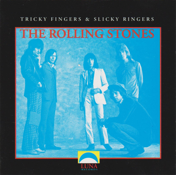 Album herunterladen The Rolling Stones - Tricky Fingers Slicky Ringers