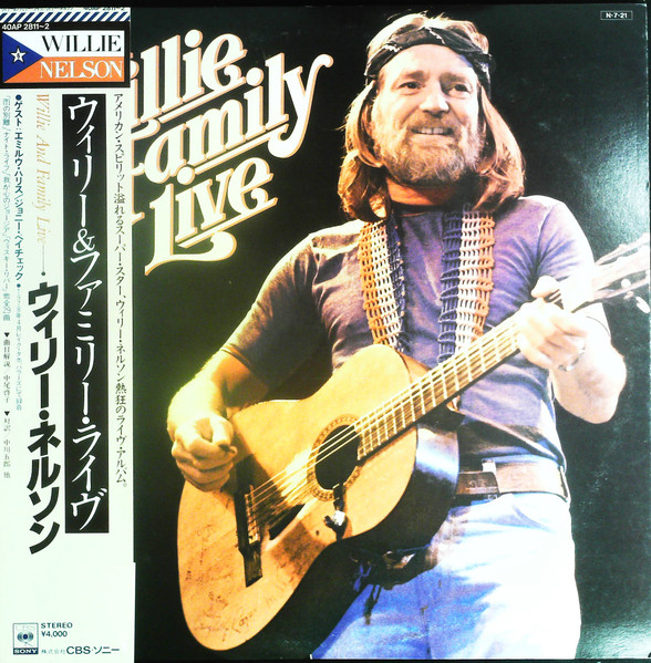 Willie Nelson - Willie And Family Live | Releases | Discogs