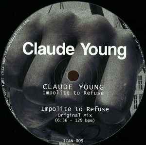 Claude Young - Impolite To Refuse album cover