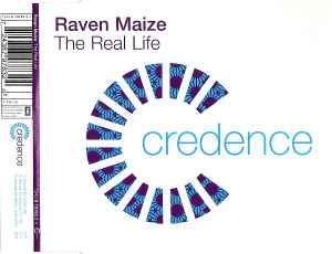 Raven Maize - The Real Life album cover
