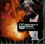 Cover of Welcome 2 Detroit, , CD