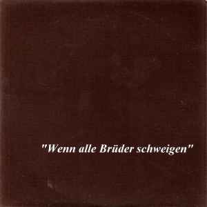 Various - Wenn Alle Brüder Schweigen