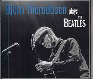 Björn Thoroddsen - Björn Thoroddsen Plays The Beatles album cover
