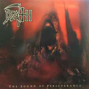 Death – The Sound Of Perseverance (2015, Vinyl) - Discogs