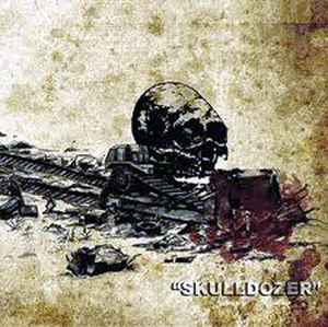 Bastard Noise – Skulldozer (2011, Vinyl) - Discogs