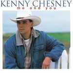 Me and You / Kenny Chesney