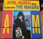 Cover of April March Sings Along With The Makers, 2021-03-26, Vinyl