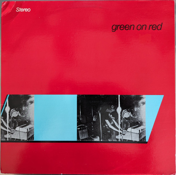 Green On Red – Green On Red (1982, Vinyl) - Discogs