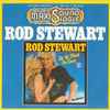 Rod Stewart - Da’ Ya’ Think I’m Sexy 