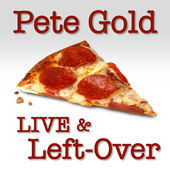 télécharger l'album Pete Gold - Live And Left Over