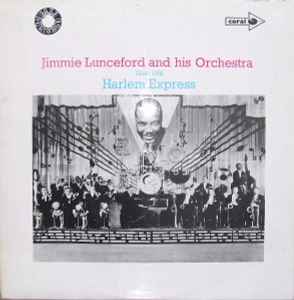 Jimmie Lunceford And His Orchestra - Harlem Express 1934-1936