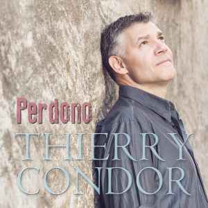 Thierry Condor - Perdono album cover