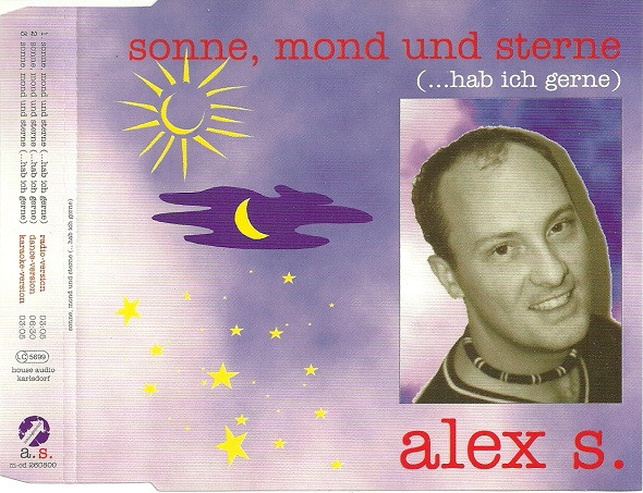 Album herunterladen Alex S - Sonne Mond Und Sterne Hab Ich Gerne
