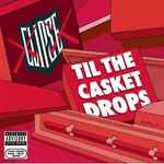 Cover of Til The Casket Drops, 2009-12-08, File
