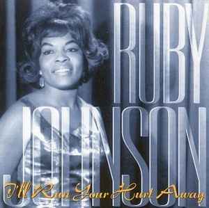 Ruby Johnson - I'll Run Your Hurt Away album cover