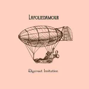 Lafoliedamour - Discreet Invitation album cover