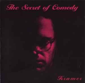 The Secret Of Comedy - Kramer