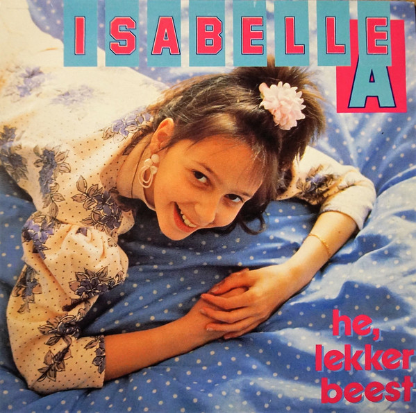 lataa albumi Isabelle A - He Lekker Beest
