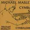 Michael Masley - Cymbalom Solos