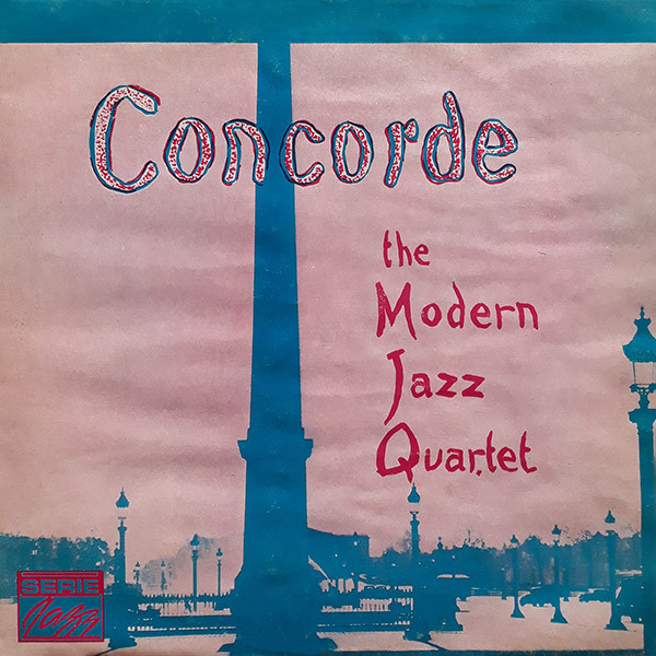 The Modern Jazz Quartet - Concorde | Releases | Discogs