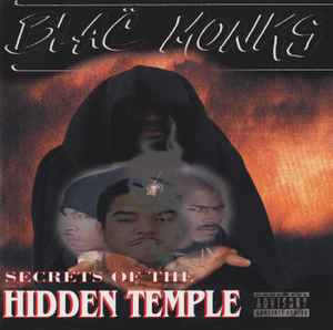 Secrets Of The Hidden Temple - Blac Monks