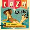 Various - Lazy Dilly ! 