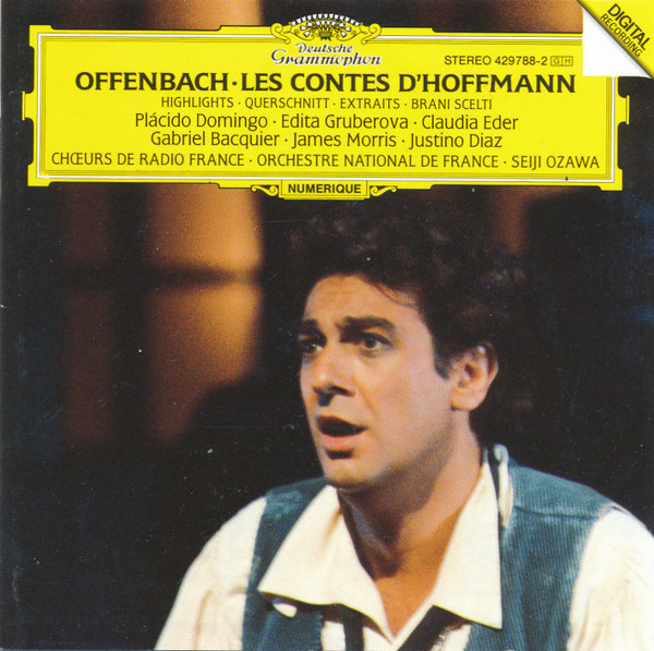 Offenbach · Plácido Domingo · Chœurs de Radio France · Orchestre National  De France · Seiji Ozawa – Les Contes D'Hoffmann - Highlights (CD) - Discogs