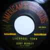 Jerry Merritt And The Crowns - Liverpool Town / Remember That Day