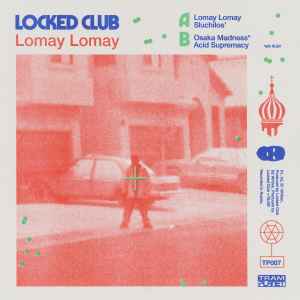ЛОМАЙ EP - Locked Club, RLGN
