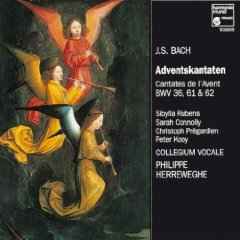 Johann Sebastian Bach - Adventskantaten = Cantates De L'Avent BWV 36, 61 & 62