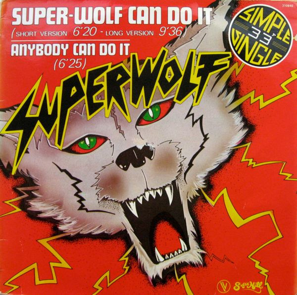 Super-Wolf – Super-Wolf Can Do It (1980, Vinyl) - Discogs
