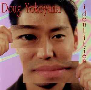 Doug Yokoyama - Identities album cover