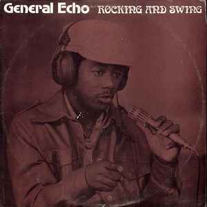 Rocking And Swing - General Echo
