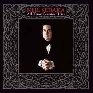 Neil Sedaka - All Time Greatest Hits album cover